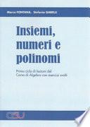 Insiemi, numeri e polinomi