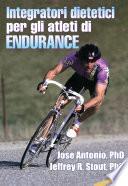 Integratori dietetici per gli atleti di endurance