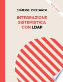 Integrazione Sistemistica con LDAP