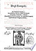 Intelligenza degli Euangelii che nella Messa la Quaresima si leggono fatta... fatica del P. D. Pio Maria Canaccini Sanese,...