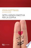 Intelligenza emotiva per la coppia