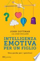 Intelligenza emotiva per un figlio