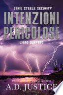 Intenzioni Pericolose