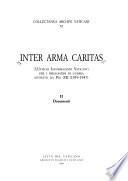 Inter arma caritas: Documenti