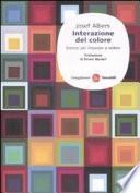 Interazione del colore. Esercizi per imparare a vedere