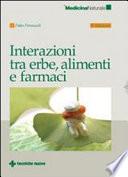 Interazioni fra erbe, alimenti e farmaci