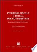 Interesse fiscale e tutela del contribuente