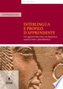 Interlingua e profilo d'apprendente