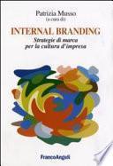 Internal branding. Strategie di marca per la cultura d'impresa