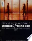 International prize Dedalo Minosse for commissioning a building