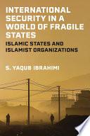 International Security in a World of Fragile States