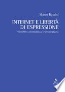 Internet e libertà di espressione. Prospettive costituzionali e sovranazionali