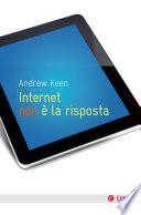 Internet non è la risposta