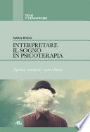 Interpretare il sogno in psicoterapia