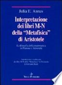 Interpretazione dei libri M-N della Metafisica di Aristotele