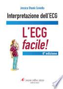 Interpretazione dell’ECG L’ECG facile! 6 ª ed.