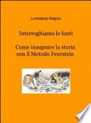 Interroghiamo le fonti