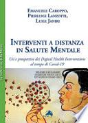 Interventi a distanza in salute mentale. Usi e prospettive dei Digital Health Interventions al tempo di Covid-19