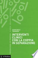 Interventi clinici con la coppia in separazione
