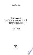 Interventi sulla letteratura e sul teatro francesi, 1974-1978