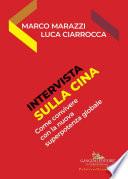 Intervista sulla Cina