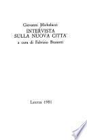 Intervista sulla nuova città