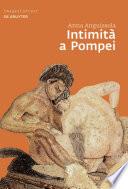 Intimità a Pompei