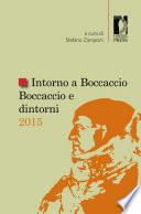 Intorno a Boccaccio / Boccaccio e dintorni 2015