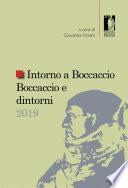 Intorno a Boccaccio / Boccaccio e dintorni 2019