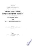 Intorno a due codici vaticani della epistola de magnete di Pietro Peregrino di Maricourt ed alle prime osservazioni della declinazione magnetica nota