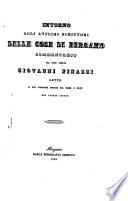 Intorno agli antichi scrittori delle cose di Bergamo commentaris