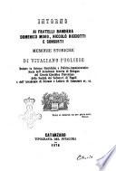 Intorno ai Fratelli Bandiera Domenico Moro, Niccolò Ricciotti e Consorti memorie storiche