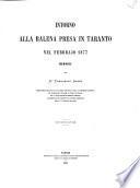 Intorno alla balena presa in Taranto nel febbrajo 1877