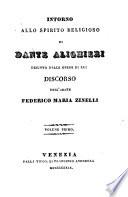 Intorno allo spirito religioso di Dante Alighieri desunto dalle opere di lui, discorso