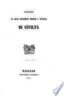 Intorno le cause disponenti interne o naturali di civilta