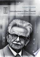 Introduzione a Elias Canetti. La scrittura come professione