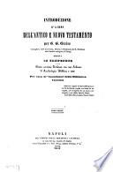 Introduzione a'libri dell'Antico e Nuovo Testemento per G.B. Glaire ...
