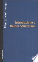 Introduzione a Reiner Schürmann