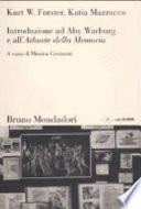 Introduzione ad Aby Warburg e all'Atlante della Memoria