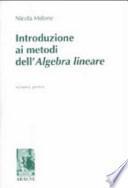 Introduzione ai metodi dell'algebra lineare