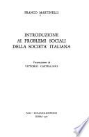 Introduzione ai problemi sociali della societa' italiana