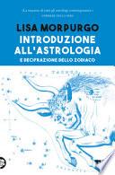 Introduzione all'astrologia e decifrazione dello zodiaco