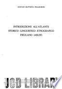 Introduzione all'Atlante storico-linguistico-etnografico friulano (ASLEF)