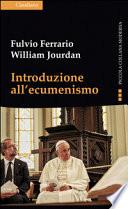 Introduzione all'ecumenismo