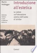 Introduzione all'estetica. Le «Lettere sull'educazione estetica dell'uomo» di Schiller