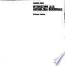 Introduzione alla archeologia industriale