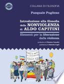 Introduzione alla filosofia della nonviolenza di Aldo Capitini. Elementi per la liberazione dalla violenza