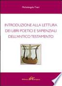 Introduzione alla lettura dei libri poetici e sapienziali dell'Antico Testamento