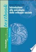 Introduzione alla psicologia dello sviluppo sociale