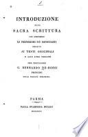 Introduzione alla Sacra Scrittura che comprende le prenozioni più importanti relative ai testi originali e alle loro versioni